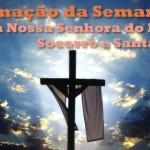 Programação da Semana Santa - Paróquia Nossa Senhora do Perpétuo Socorro e Santa Rosalia 